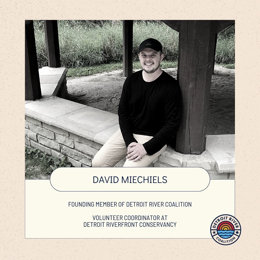 Meet David, Detroit River Coalition Founding Member + Volunteer Coordinator at @detroitriverfront! 🌎
David has contributed to a number of environmentally-focused initiatives, such as community cleanups, corporate cleanups, and sustainable waste-man